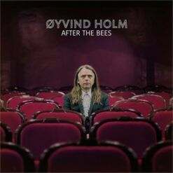 Øyvind Holm <br> After The Bees (LP+CD)