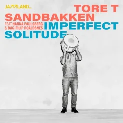 Tore T. Sandbakken <br> Imperfect Solitude (LP)
