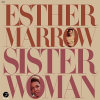 Esther Marrow <br> Sister Woman - RSD (LP)