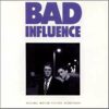 Soundtrack <br> Bad Influence (LP)