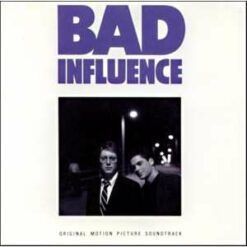 Soundtrack <br> Bad Influence (LP)