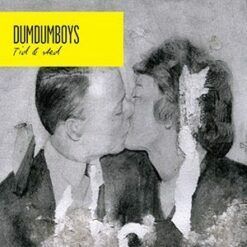 DumdumBoys <br> Tid & Sted (7")