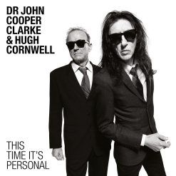 Dr. John Cooper Clarke & Hugh Cornwell <BR> This Time It's Personal (LP)