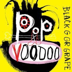 Black Grape <br> Pop Voodoo (LP)