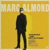 Marc Almond <br>
Shadows and Reflections (LP)