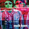 Milk Kan<br> The Glitch Country E.P. (12")