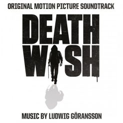 Soundtrack:<br>Ludwig Göransson <br> Death Wish (LP)