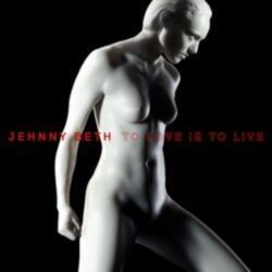 Jehnny Beth <br> To Love Is To Live (LP)