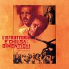 Soundtrack : <br> L'istruttoria E'chiusa Dimentichi av Ennio Morricone - LTD (LP)