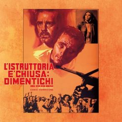 Soundtrack : <br> L'istruttoria E'chiusa Dimentichi av Ennio Morricone - LTD (LP)