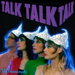 The Paranoyds – Talk Talk Talk - LTD (LP)
