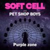Soft Cell and Pet Shop Boys <br> Purple Zone (12")