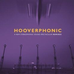 Hooverphonic <br> A New Stereophonic Sound Spectacular REMIXES - RSD LTD (LP)