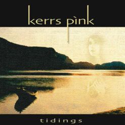 Kerrs Pink <br> Tidings (LP)