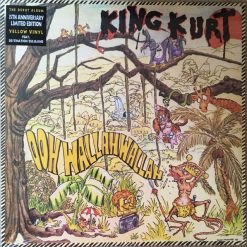 King Kurt <br> Ooh Wallah Wallah - LTD (LP)