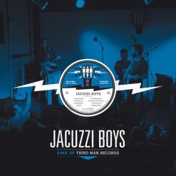 Jacuzzi Boys <br> Live At Third Man (LP)