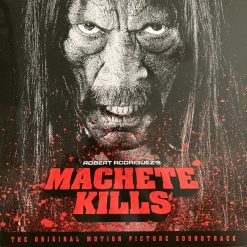 Soundtrack:<br>Various <br> Machete Kills - LTD (LP)