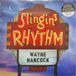 Wayne Hancock <br> Slingin’ Rhythm (LP)