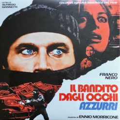 Soundtrack:<br> Ennio Morricone <br> Il Bandito Dagli Occhi Azzurri - RSD LTD (LP)