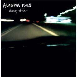 Alabama Kids <br> Drowsy Driver (LP+CD)