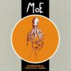 MoE <br> The Examination Of The Eye Of A Horse (LP)