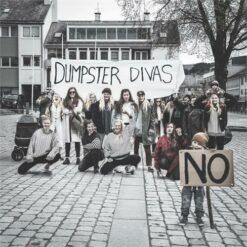 Dumpster Divas <br> No (LP)
