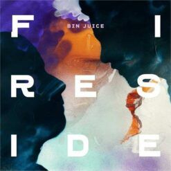 Fireside <br> Bin Juice (LP)