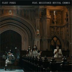 Fleet Foxes <br> Can I belive You (7’’)