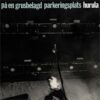 Hurula <br> På En Grusbelagd Parkeringsplats - Pink (LP)