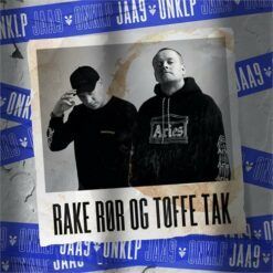 Jaa9 & Onklp <br> Rake Rør Og Tøffe Tak (LP)