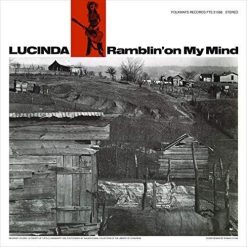 Lucinda Williams <br> Ramblin’ On My Mind (LP)