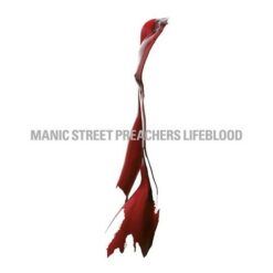 Manic Street Preachers <br> Lifeblood : 20th Anniversary Edition - LTD (2LP)