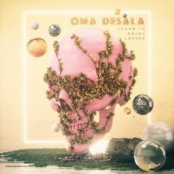 Oma Desala <br> Learn to enjoy losing