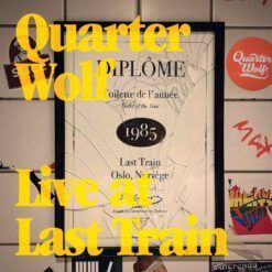 Quarter Wolf <br> Live at Last Train (LP)