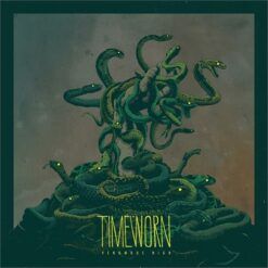 Timeworn <br> Venomous High (LP)