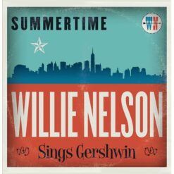Willie Nelson <br> Summertime Willie Nelson Sings Gershwin - LTD (LP)