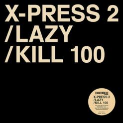 X-Press 2 <br> Lazy feat. David Byrne - RSD (12")