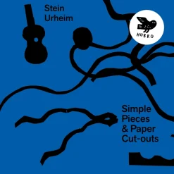 Stein Urheim <br> Simple Pieces & Paper Cut-outs