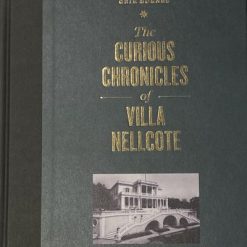 Geir Hørnes <br> The Curious Chronicles of Villa Nellcote (Bok)