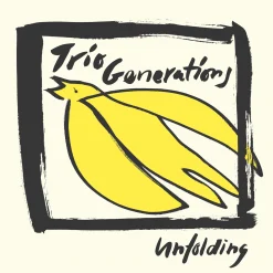 Trio Generations <br>  Unfolding (LP)