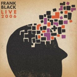 Frank Black <br> Live 2006 - RSD LTD (LP)