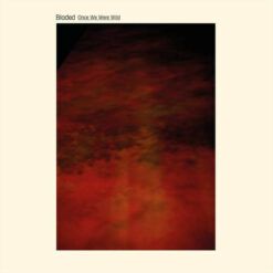 Bladed <br> Once We Were Wild (LP + CD )