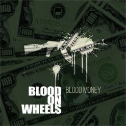 Blood On Wheels <br> Blood Money (LP+CD)