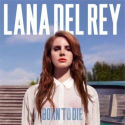 Lana Del Rey <br> Born To Die (2LP)