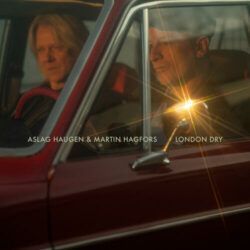 Aslag Haugen & Martin Hagfors <br>
London Dry (LP)