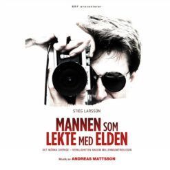 Soundtrack : <br> Stieg Larsson - Mannen Som Lekte Med Elden av Andreas Mattsson (LP)