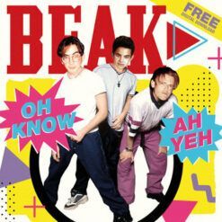 Beak> <br> Oh Know (7’’)