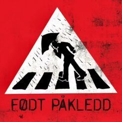 Født Påkledd <br> Født Påkledd (LP)