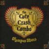 The Cute Crash Combo <br> Olympus Mons (LP)
