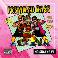 Fremmed Rase <br> No Snakke Vi (12")